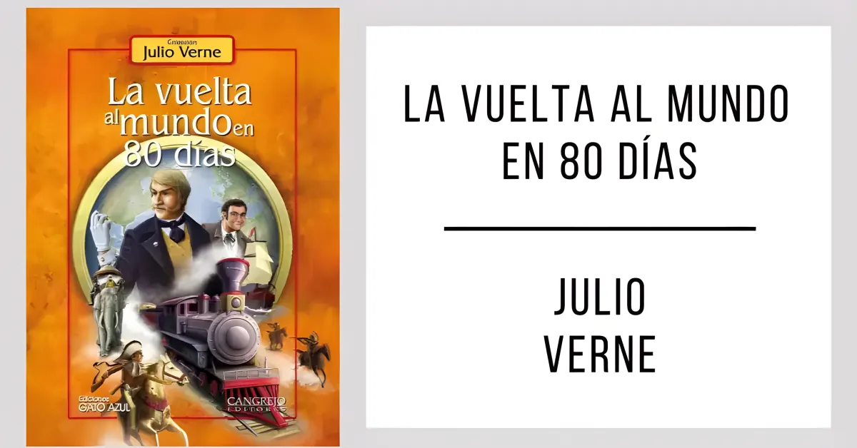 La Vuelta al Mundo en Ochenta Días de Julio Verne disponible en PDF gratis.