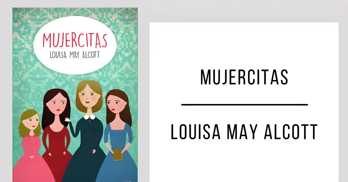 Mujercitas de Louisa May Alcott disponible en PDF gratis.