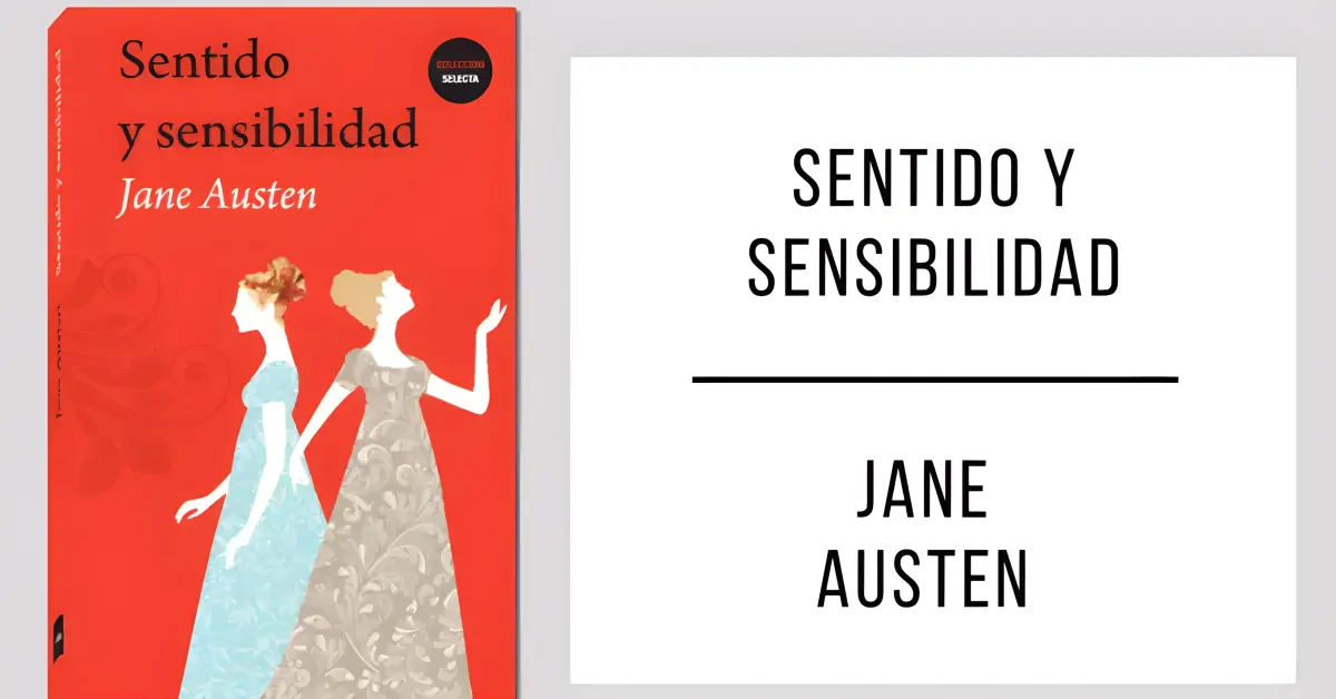 Sentido y Sensibilidad de Jane Austen disponible en PDF gratis.