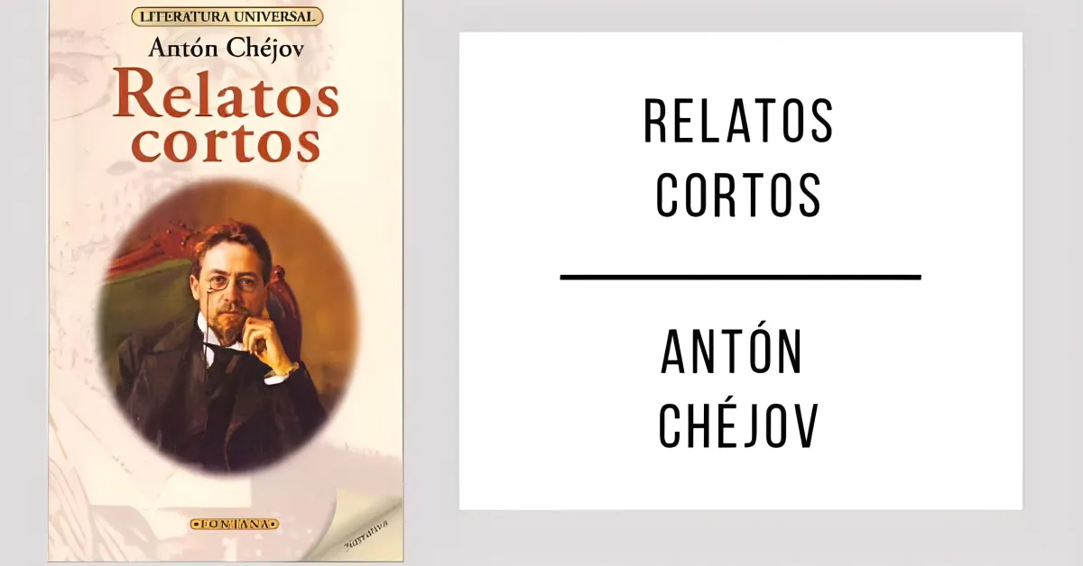 Relatos Cortos de Antón Chéjov en PDF para leer gratis.