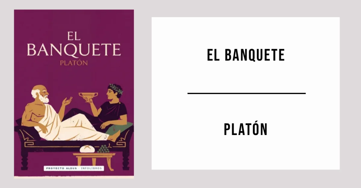 El Banquete de Platón disponible en PDF gratis.