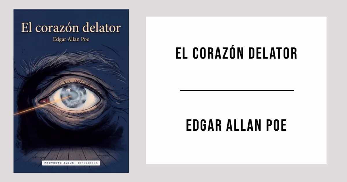 El corazón delator de Edgar Allan Poe disponible en PDF gratis.
