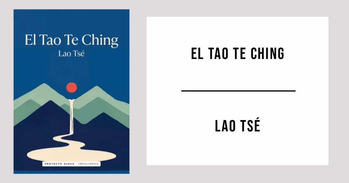 El Tao Te Ching de Lao Tsé disponible en PDF gratis.