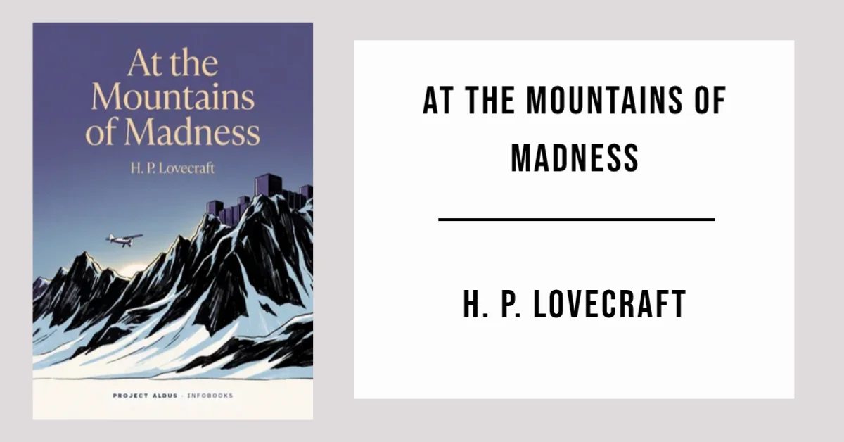 At the Mountains of Madness by H. P. Lovecraft available as a free PDF.