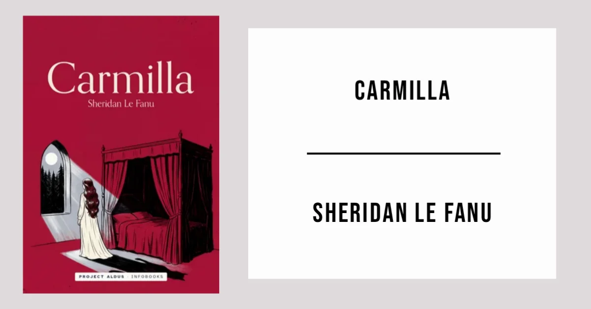 Carmilla by Sheridan Le Fanu available as a free PDF.