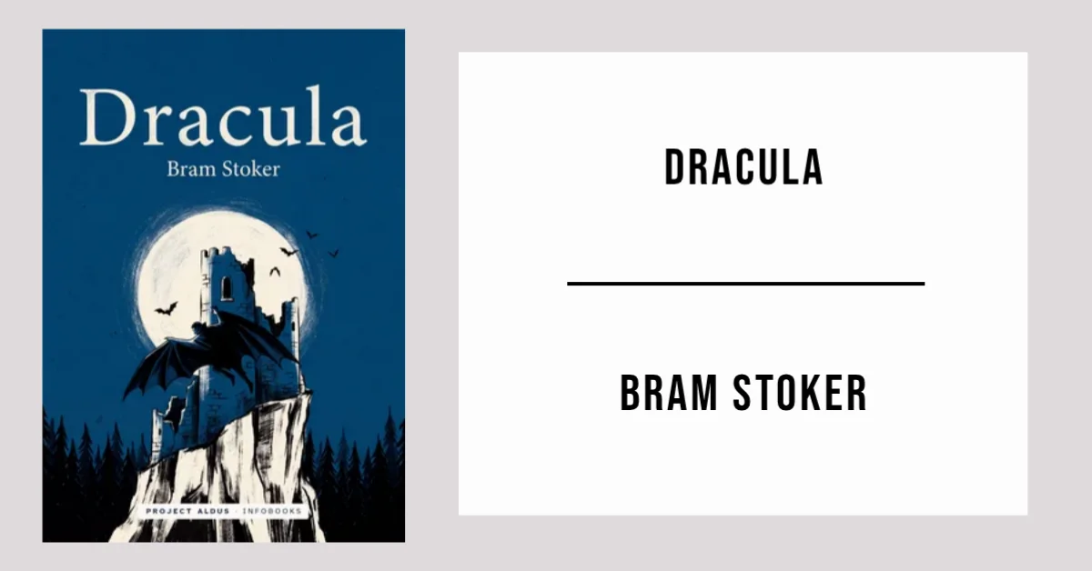 Dracula by Bram Stoker available as a free PDF.