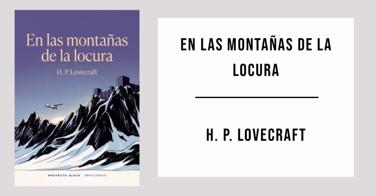 En las montañas de la locura de H. P. Lovecraft disponible en PDF gratis.