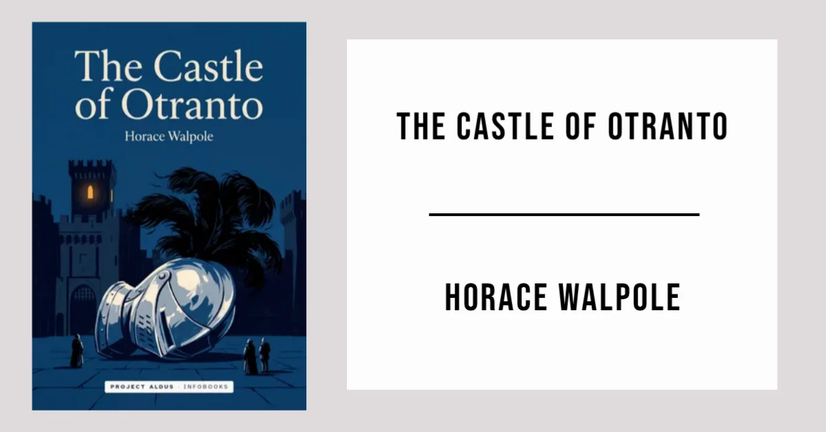 The Castle of Otranto by Horace Walpole available as a free PDF.