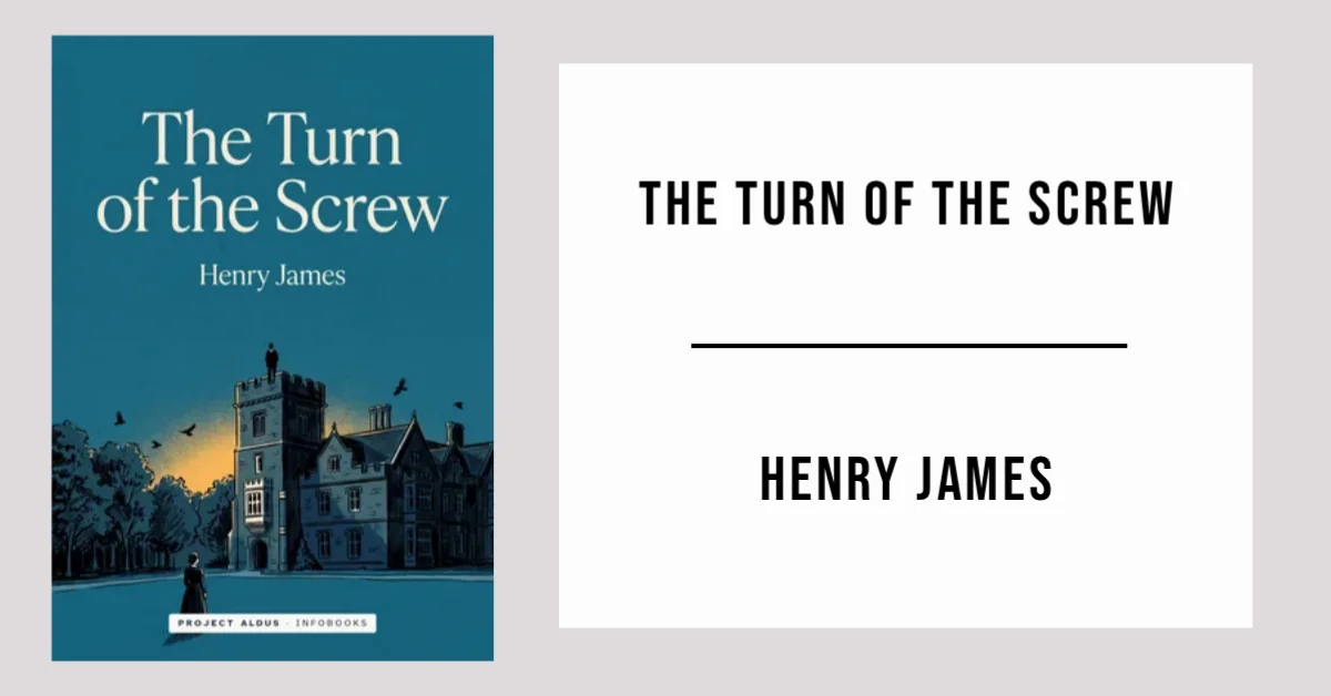 The Turn of the Screw by Henry James available as a free PDF.
