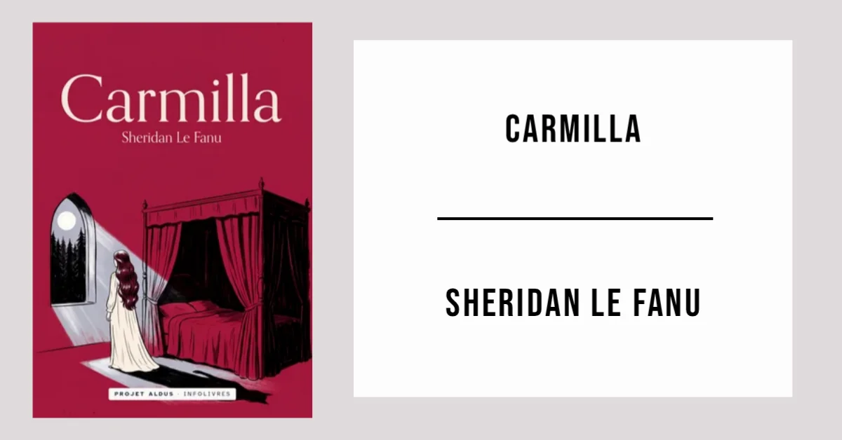 Carmilla de Sheridan Le Fanu disponible en PDF gratuit.