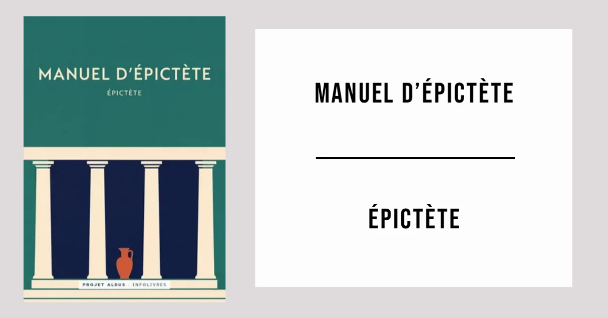 Manuel d'Épictète d'Épictète disponible en PDF gratuit.