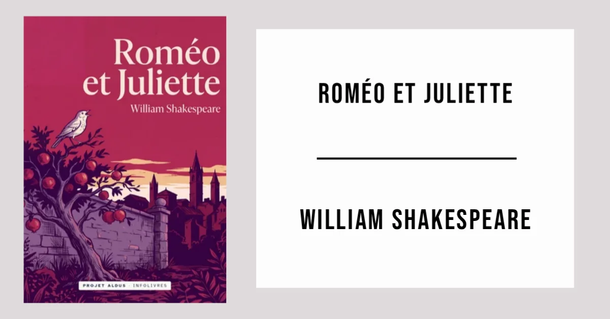 Roméo et Juliette de William Shakespeare disponible en PDF gratuit.