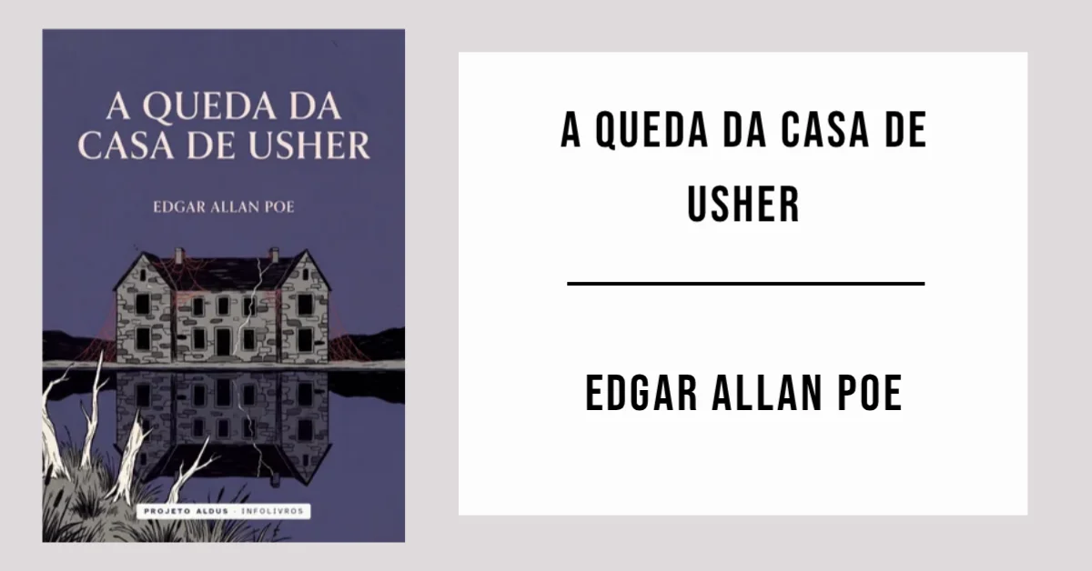 A Queda da Casa de Usher de Edgar Allan Poe disponível em PDF grátis.