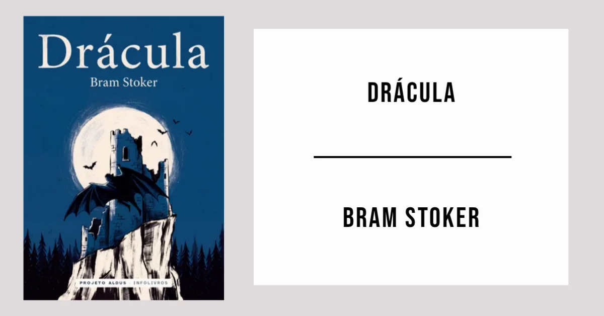Drácula de Bram Stoker disponível em PDF grátis.