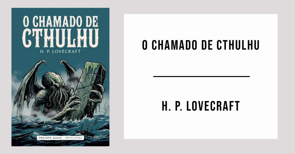 O Chamado de Cthulhu de H. P. Lovecraft disponível em PDF grátis.