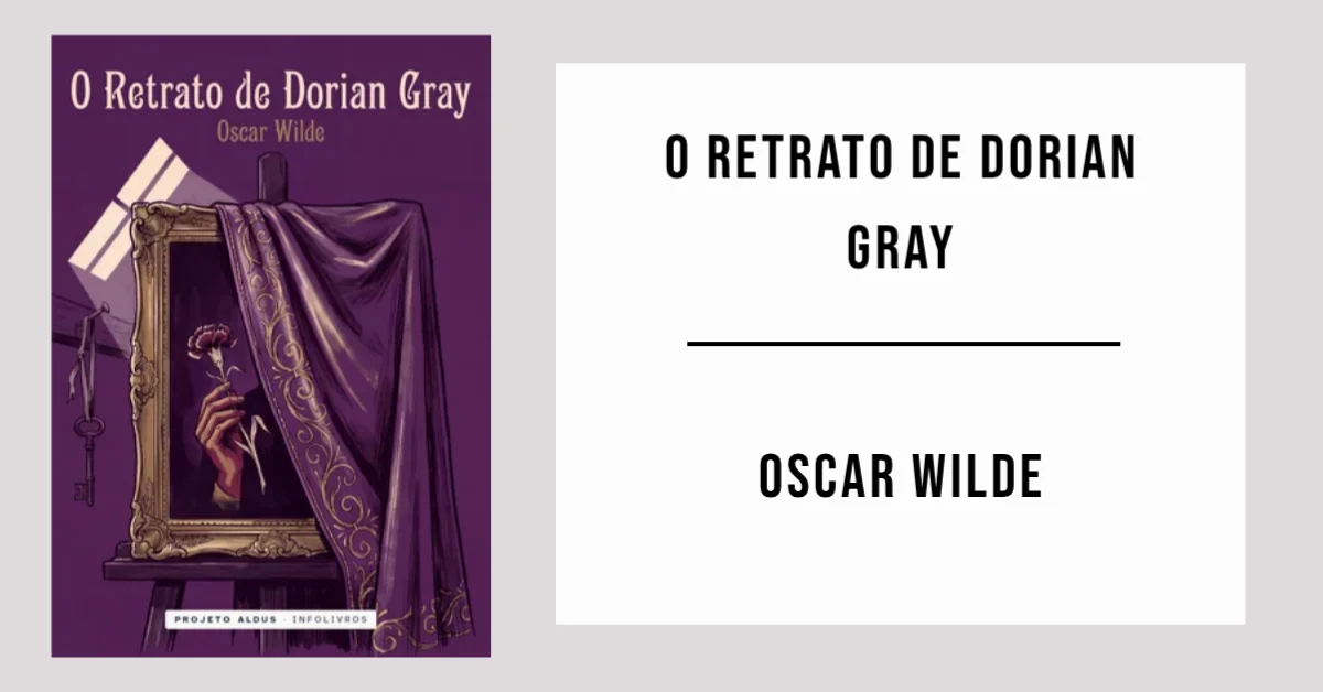O Retrato de Dorian Gray de Oscar Wilde disponível em PDF grátis.