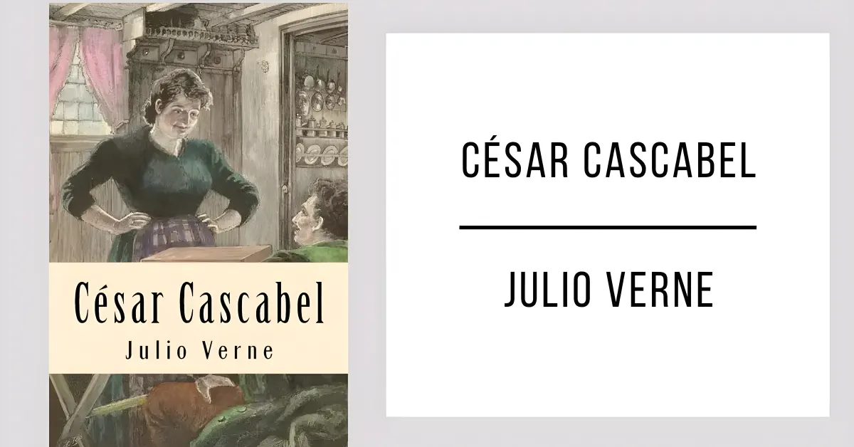 César Cascabel de Julio Verne en formato PDF para leer gratis.