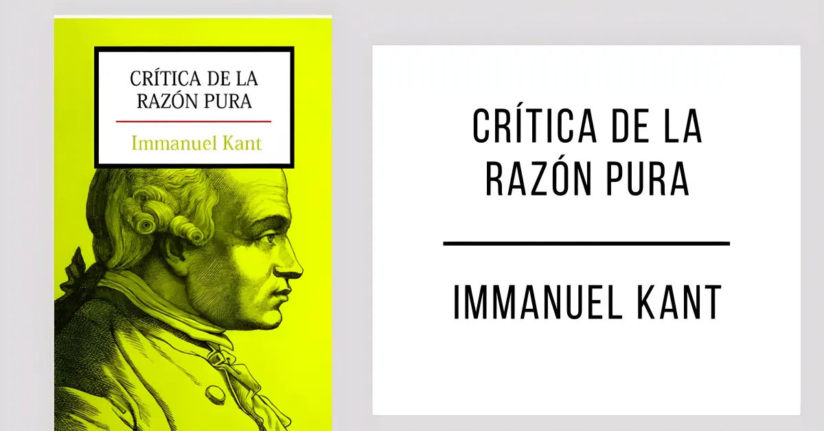 Crítica de la Razón Pura de Immanuel Kant disponible en PDF gratis.