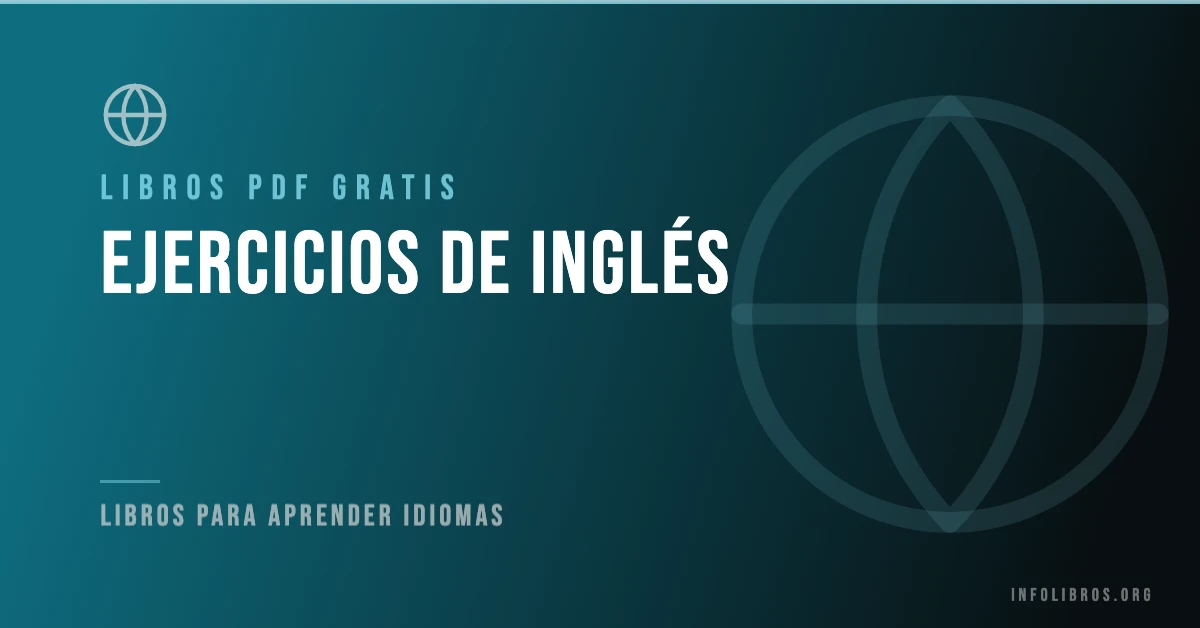 Más de 30 libros ejercicios de inglés gratis en formato PDF.
