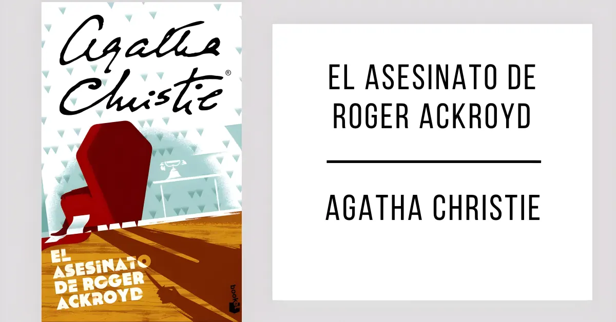 El Asesinato de Roger Ackroyd de Agatha Christie en formato PDF para leer gratis.