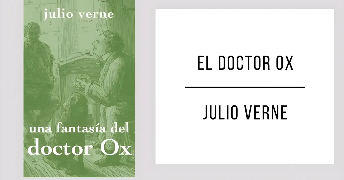 El Doctor Ox de Julio Verne en formato PDF gratuito.