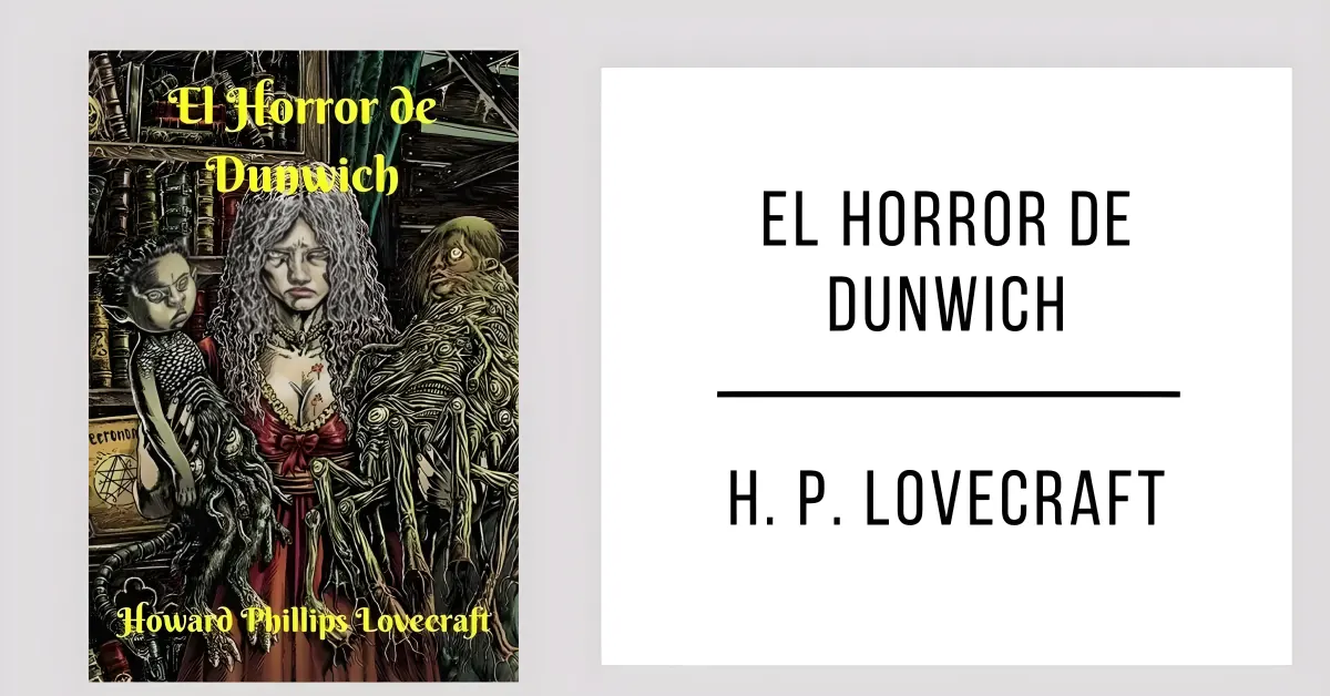 El Horror de Dunwich de H. P. Lovecraft en formato PDF para leer gratis.