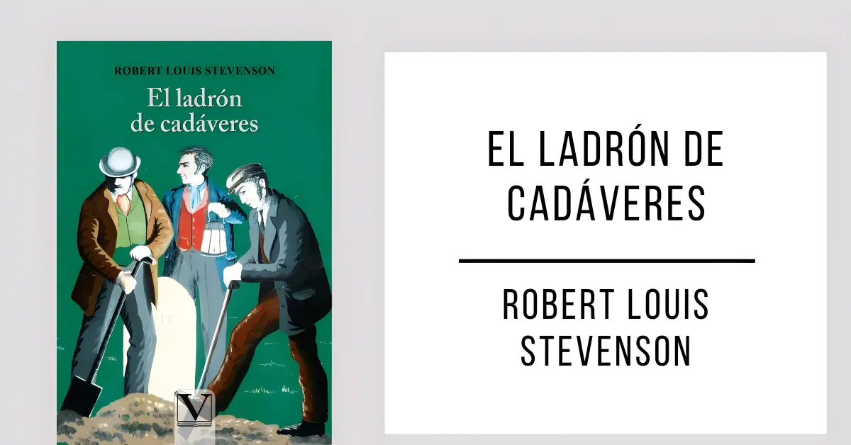El Ladrón de Cadáveres de Robert Louis Stevenson en formato PDF gratuito.
