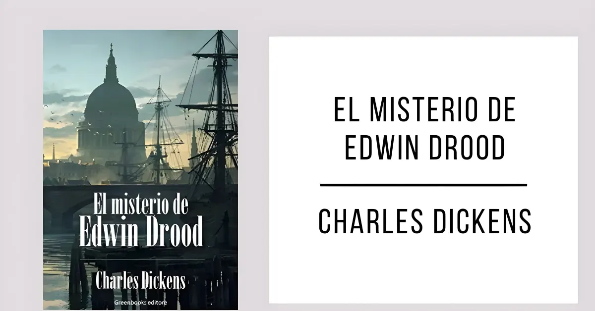 El Misterio de Edwin Drood de Charles Dickens en formato PDF gratuito.