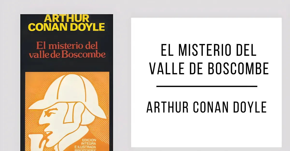 El Misterio del Valle de Boscombe de Arthur Conan Doyle en formato PDF gratuito.