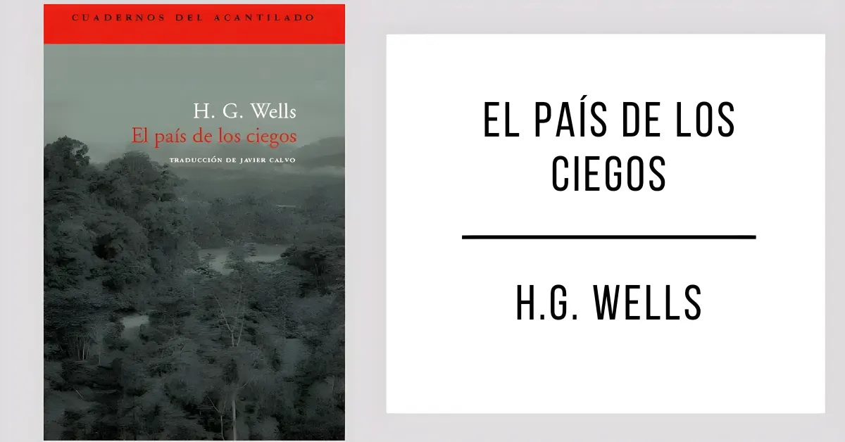 El País de los Ciegos de H. G. Wells en formato PDF para leer gratis.