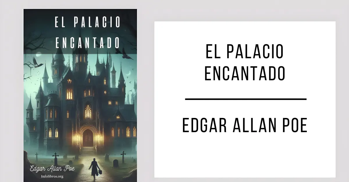El Palacio Encantado de Edgar Allan Poe disponible en PDF gratis.