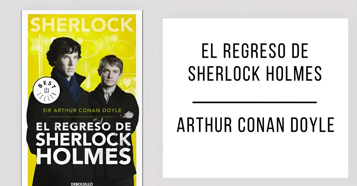 El Regreso de Sherlock Holmes de Arthur Conan Doyle en PDF para leer gratis.