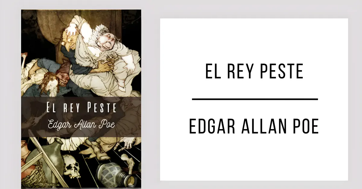 El Rey Peste de Edgar Allan Poe en PDF para leer gratis.