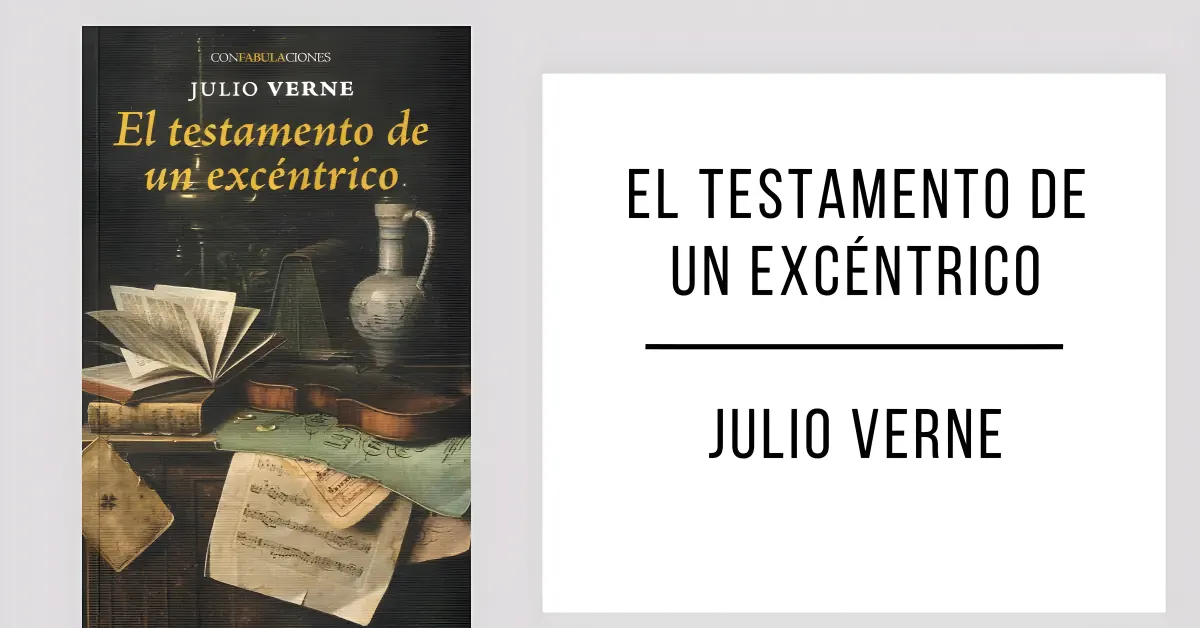 El Testamento de un Excéntrico de Julio Verne en formato PDF para leer gratis.