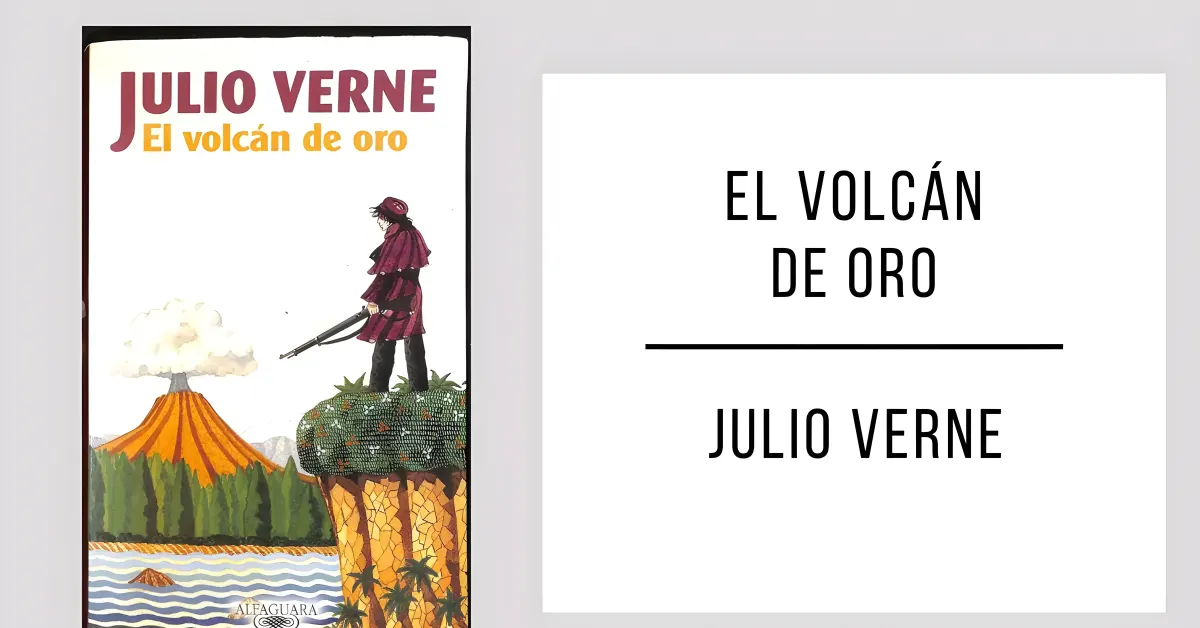 El Volcán de Oro de Julio Verne disponible en PDF gratis.