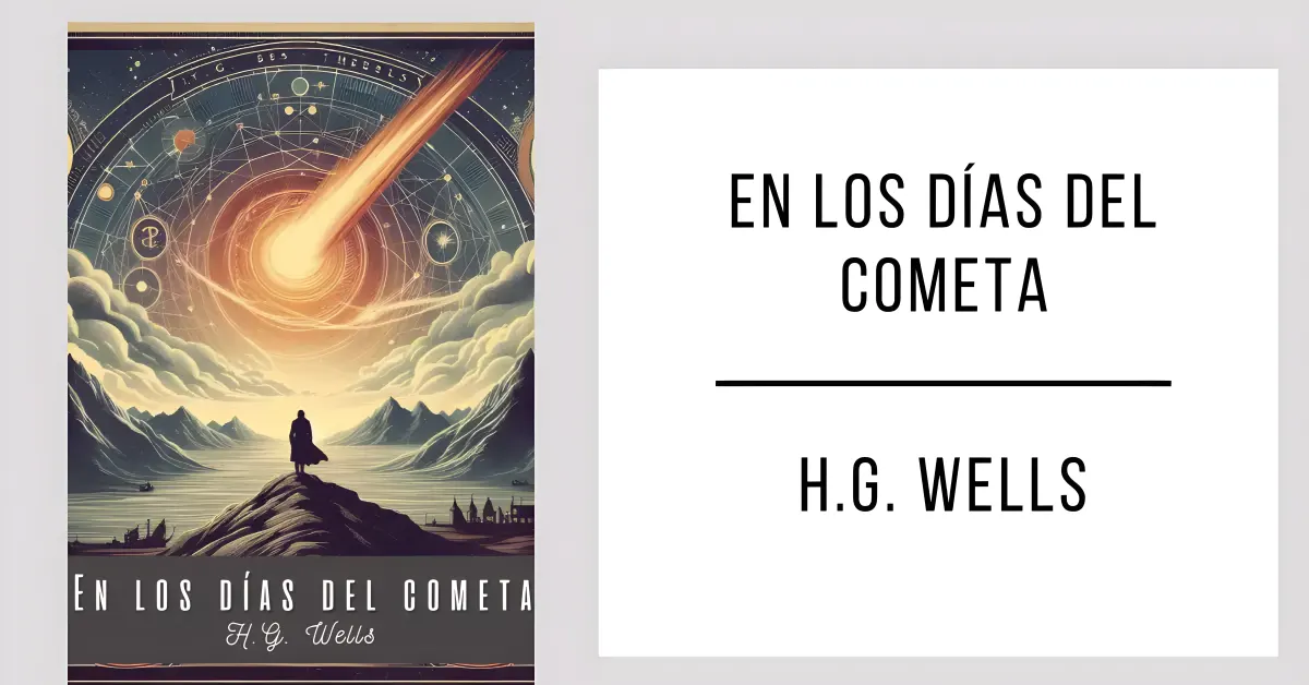 En los Días del Cometa de H. G. Wells en PDF para leer gratis.