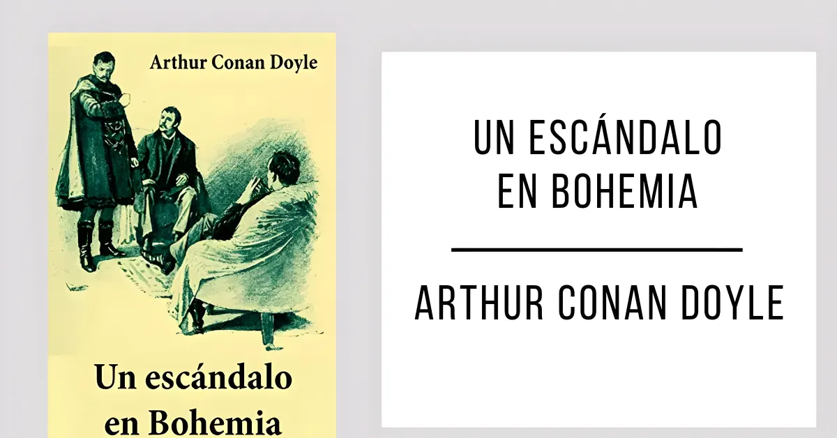 Un Escándalo en Bohemia de Arthur Conan Doyle en formato PDF para leer gratis.