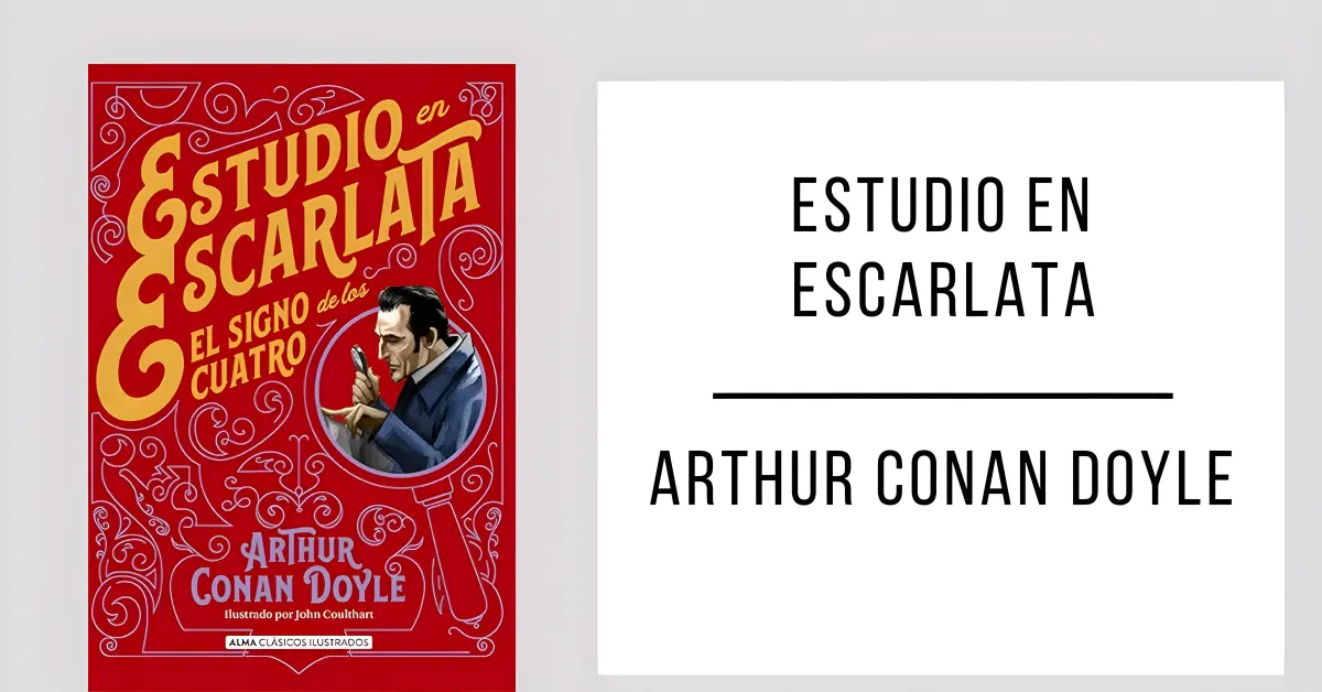 Estudio en Escarlata de Arthur Conan Doyle disponible en PDF gratis.