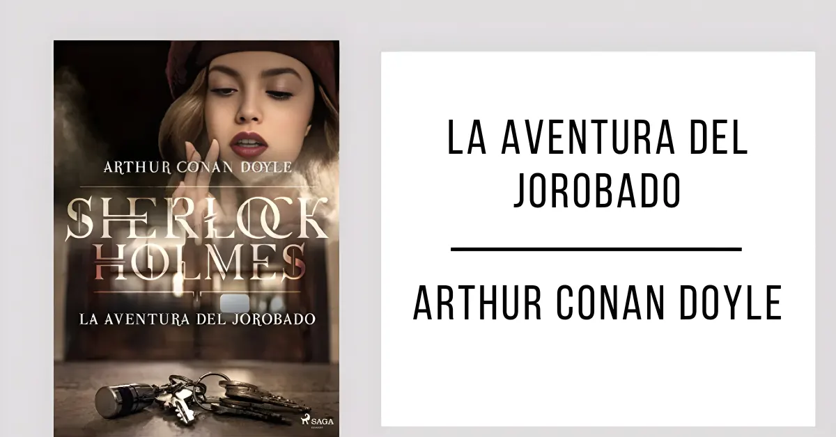 La Aventura del Jorobado de Arthur Conan Doyle en formato PDF para leer gratis.