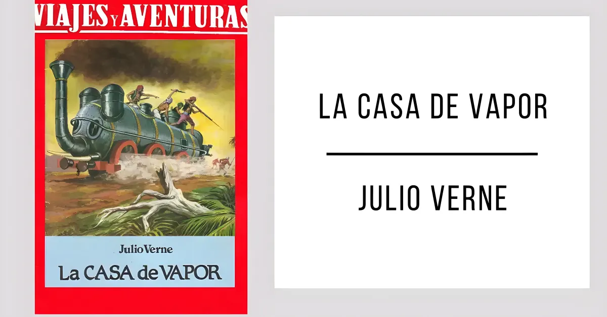 La Casa de Vapor de Julio Verne en PDF para leer gratis.