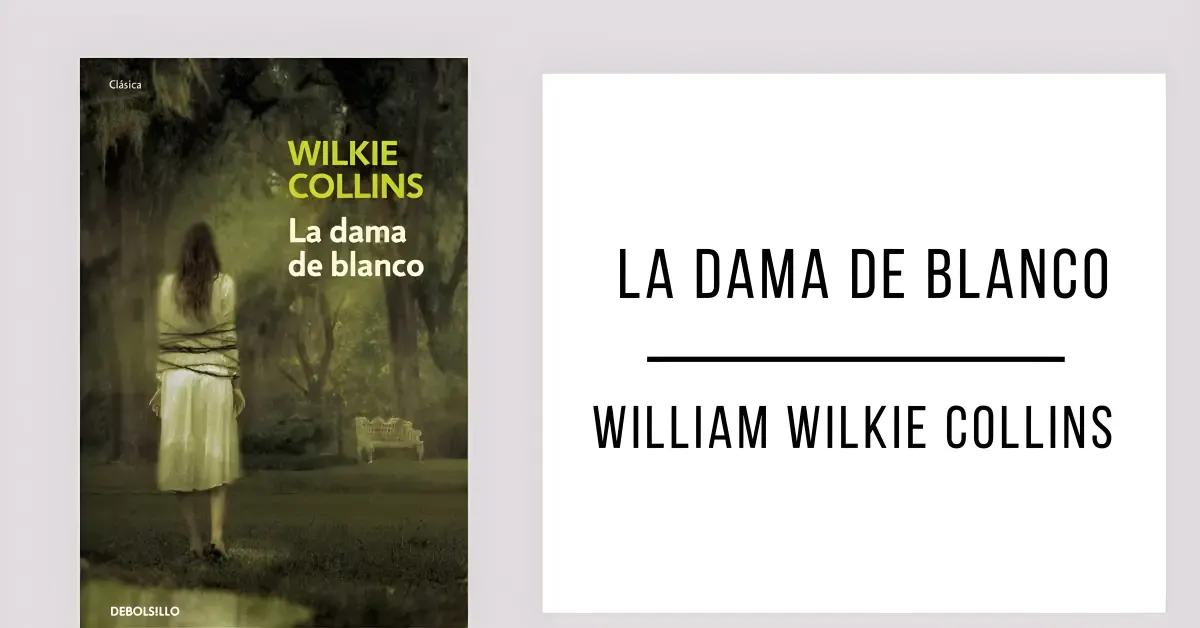 La Dama de Blanco de William Wilkie Collins en PDF para leer gratis.
