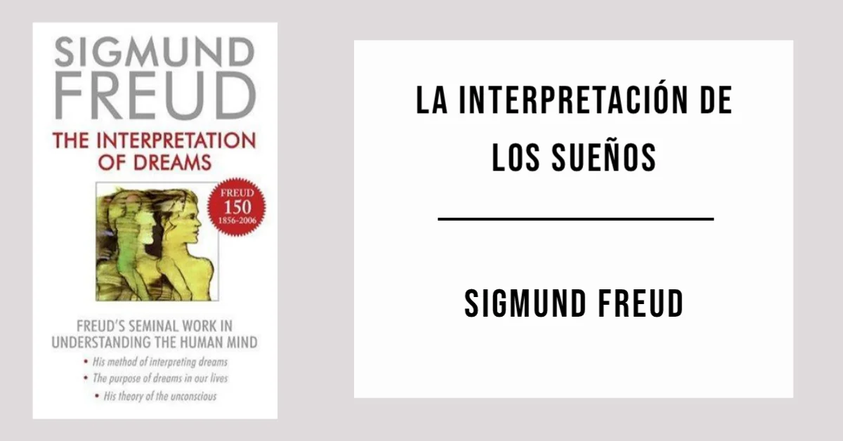 La Interpretación de los Sueños por Sigmund Freud - PDF Gratis