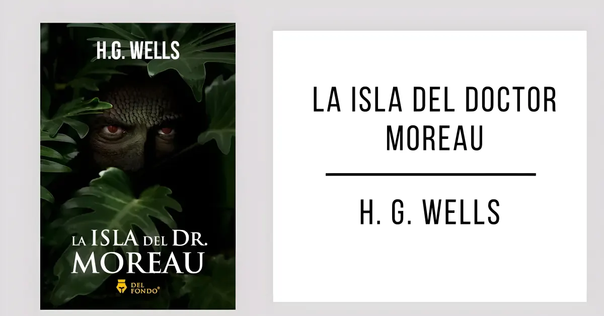 La Isla del Doctor Moreau de H. G. Wells en PDF para leer gratis.