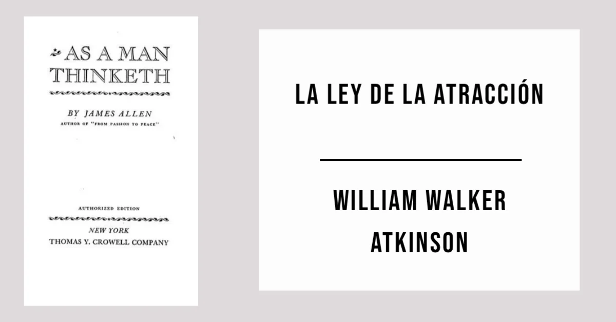 La Ley de la Atracción por William Walker Atkinson - PDF Gratis