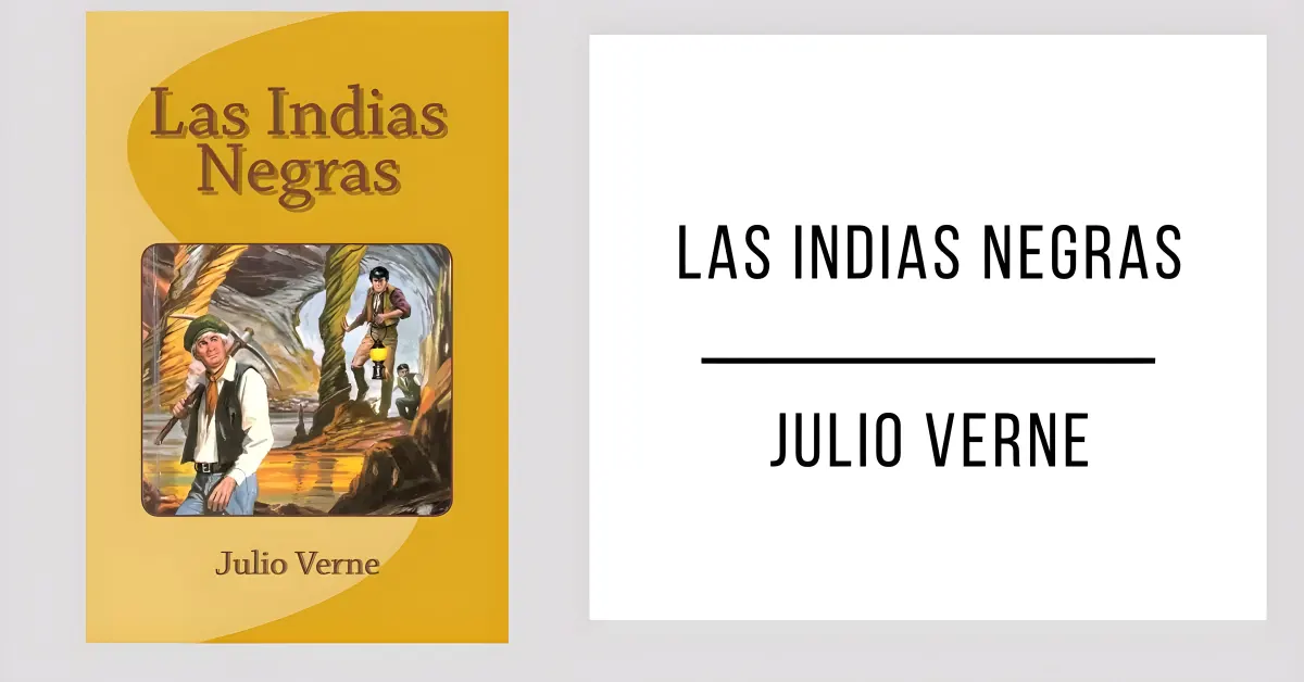 Las Indias Negras de Julio Verne disponible en PDF gratis.
