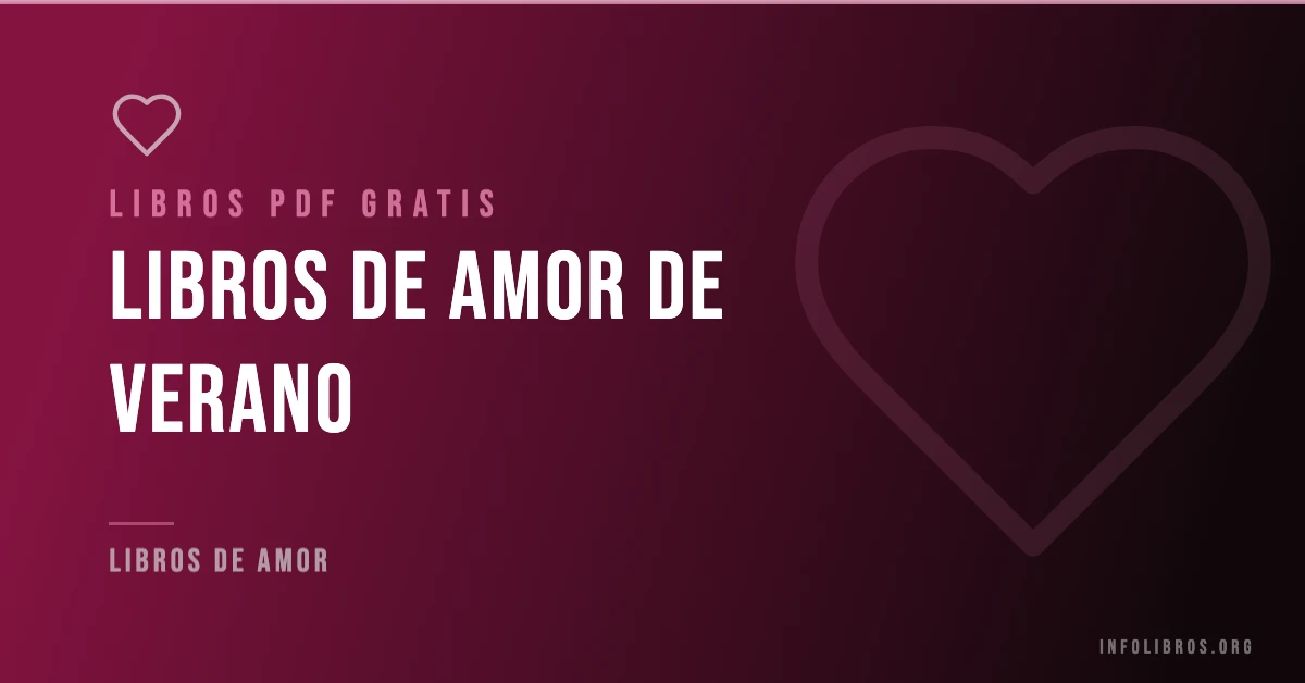 Libros de amor de verano disponibles gratis en PDF.