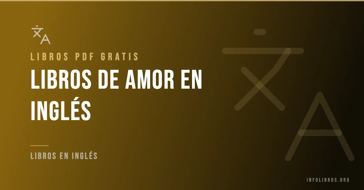 15+ libros de amor en inglés en formato PDF gratis.