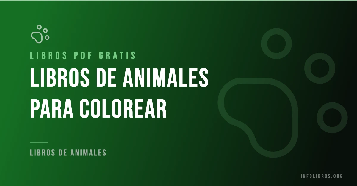 45+ libros de animales para colorear en formato PDF gratis.