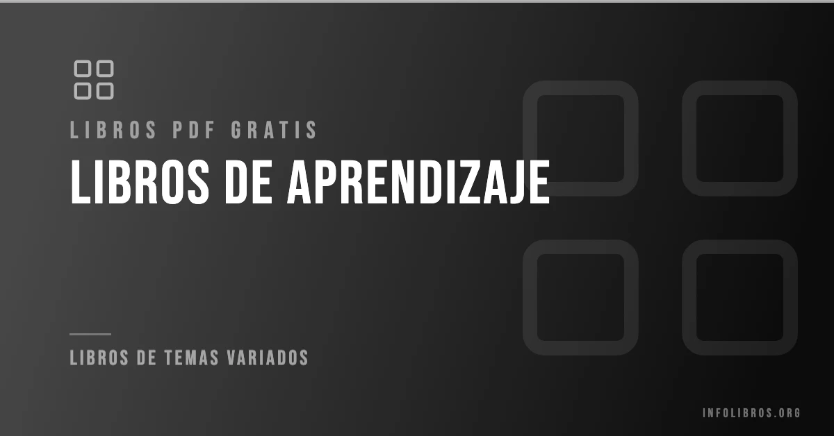 Más de 10 libros de aprendizaje en PDF gratis.