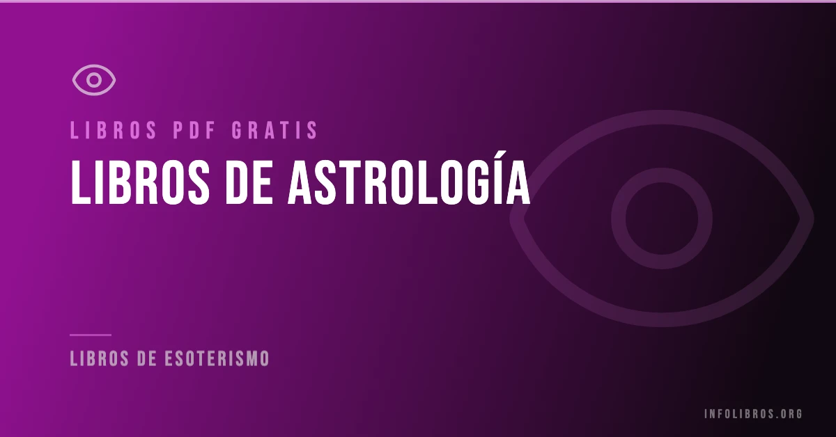 3+ libros de astrología en formato PDF gratis.